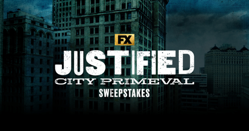 FX’s Justified: City Primeval Sweepstakes